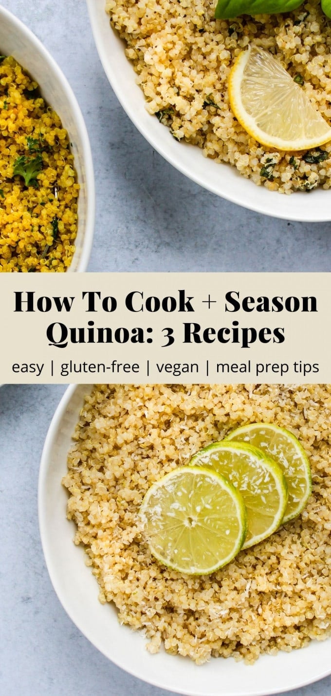 Pinterest graphic for how to cook and season quinoa article, with 3 recipes.