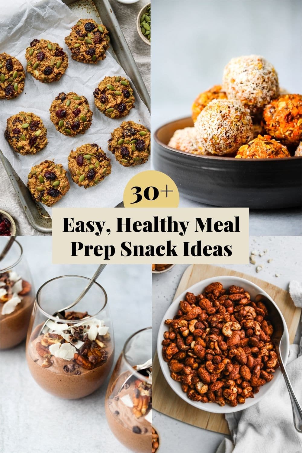 Meal Prep Snacks -  Healthy Snack Ideas