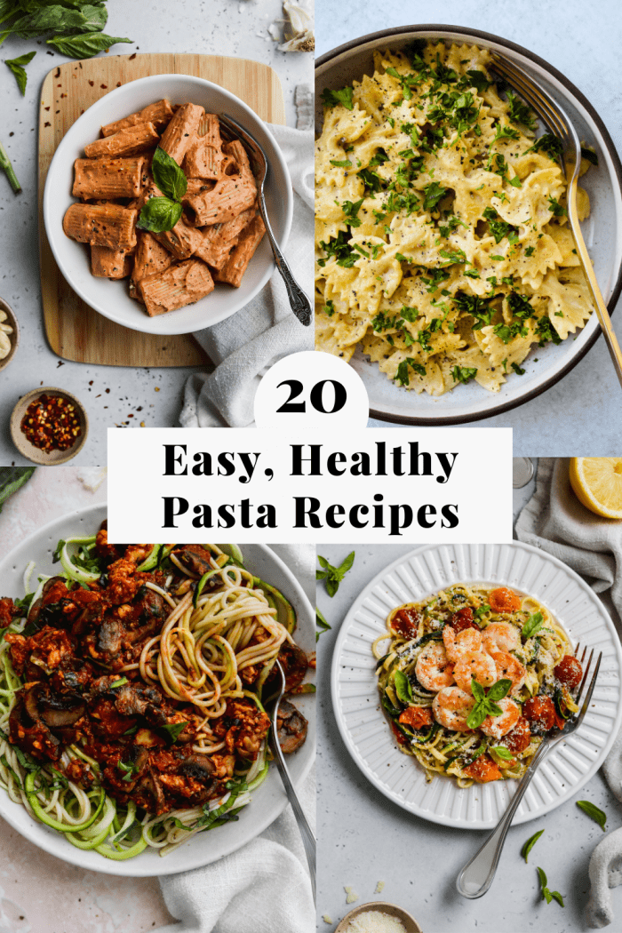 pinterest graphic for a roundup of 20 easy, healthy pasta recipes