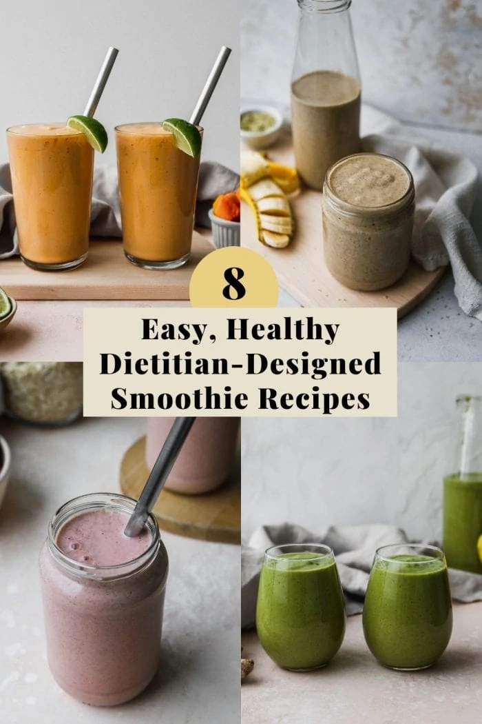 A blog graphic for a roundup of easy, healthy dietitian-designed smoothie recipes