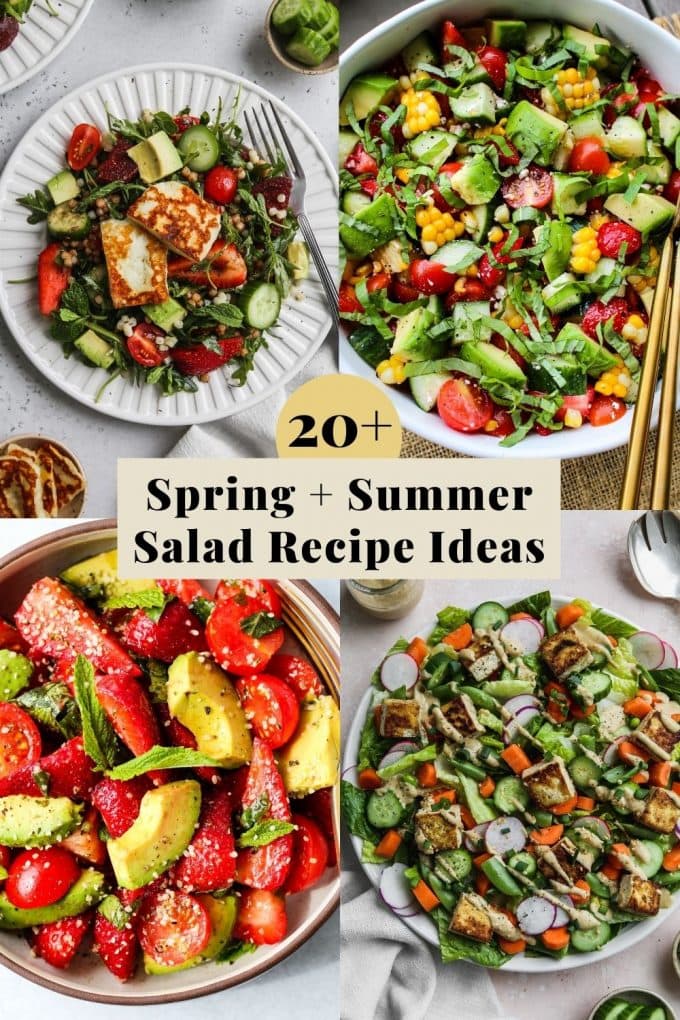 Graphic for a roundup of 20+ spring and summer salad recipe ideas.