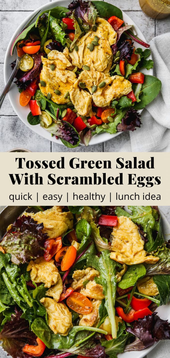 Pinterest graphic for an easy tossed green salad with scrambled eggs recipe.