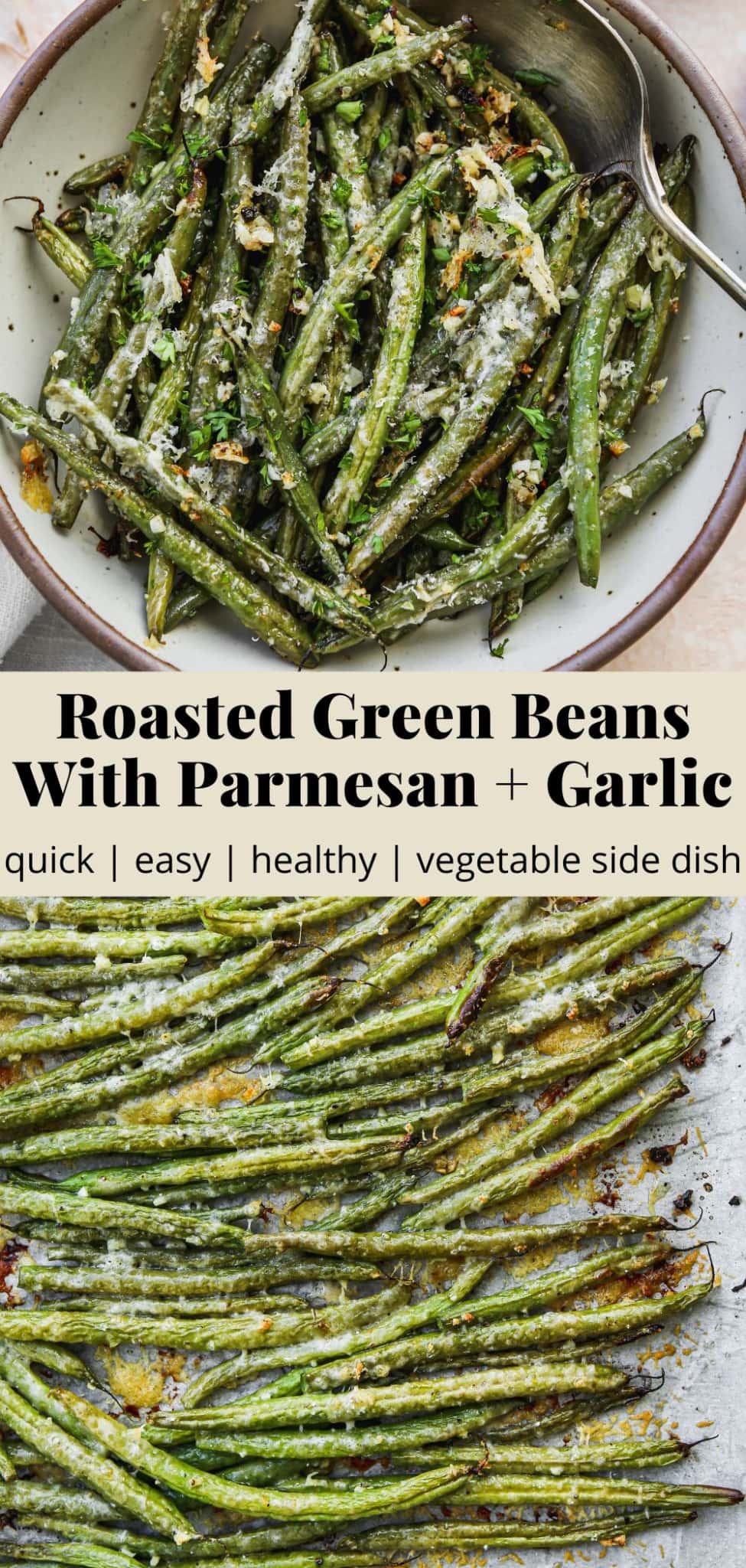 Oven-Roasted Green Beans With Garlic & Parmesan | Walder Wellness